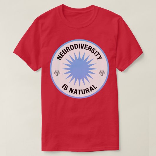 Neurodiversiteit is natuurlijk bewustzijn van neur t-shirt (Design voorkant)
