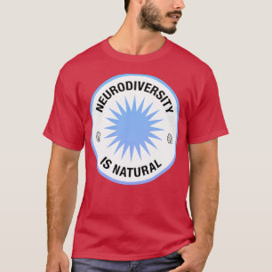 Neurodiversiteit is natuurlijk bewustzijn van neur t-shirt