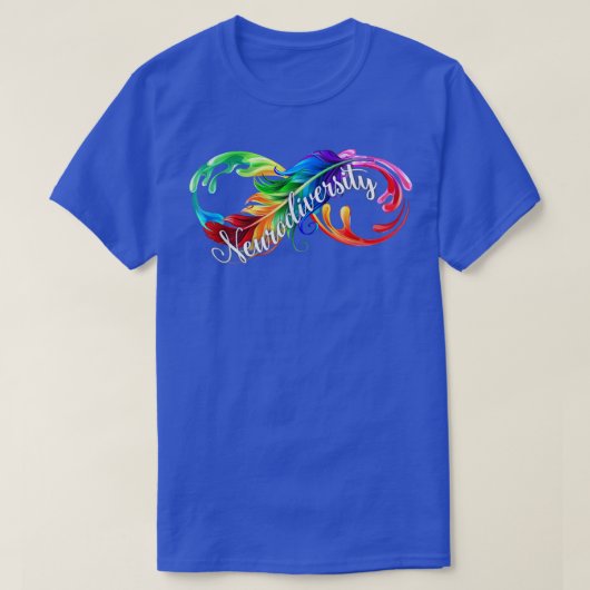 Neurodiversiteit is prachtig oneindigheid autisme t-shirt (Design voorkant)