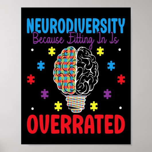 Neurodiversiteit omdat passen in overrated autisme poster (Voorkant)
