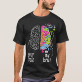 Neurodiversity brain Gift idea of Dyslexia ADHD A T-shirt (Voorkant)