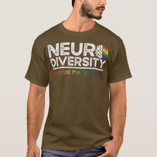 Neurodiversity Celebrate Mental Health ADHD Autism T-shirt