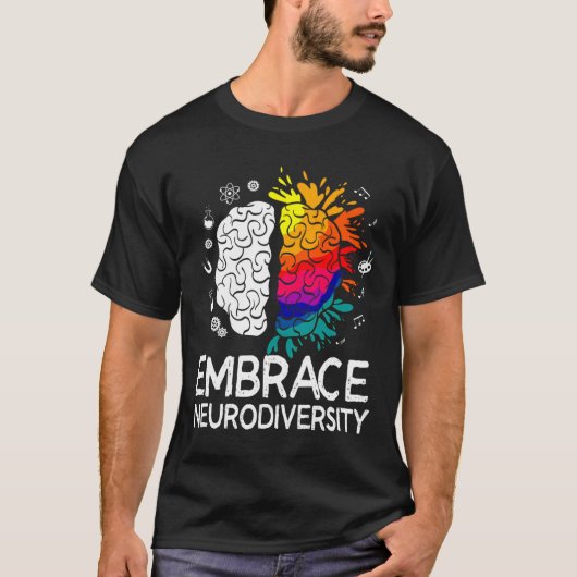 Neurodiversity Embrace Adhd Autism Asd T-shirt (Voorkant)