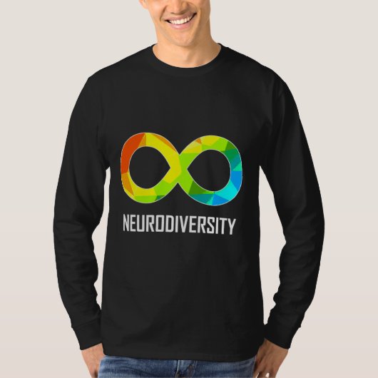 Neurodiversity Infinity Autism&amp Appreciation T-shirt (Voorkant)