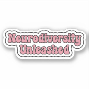 Neurodiversity Ontketende Roze Neurodivergent Teks Sticker