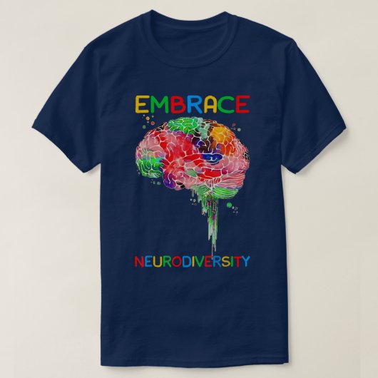 Neurodiversity Shirt Embrace ADHD Autisme Awarenes (Design voorkant)