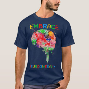 Neurodiversity Shirt Embrace ADHD Autisme Awarenes