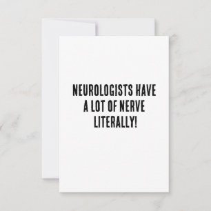 Neurologen hebben letterlijk veel lef! bedankkaart