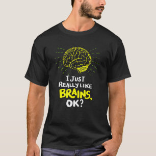 Neurologie Neuroscience citaat Neuro verpleegster T-shirt