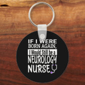 Neurologie Verpleegkundige Grappige Verpleegschool Sleutelhanger (Voorkant)