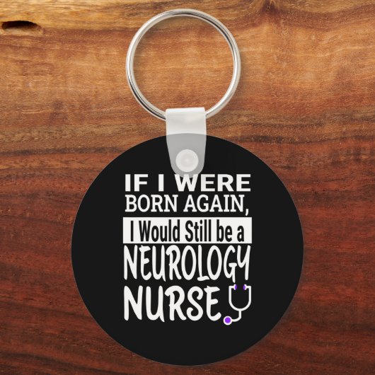 Neurologie Verpleegkundige Grappige Verpleegschool Sleutelhanger (Voorkant)