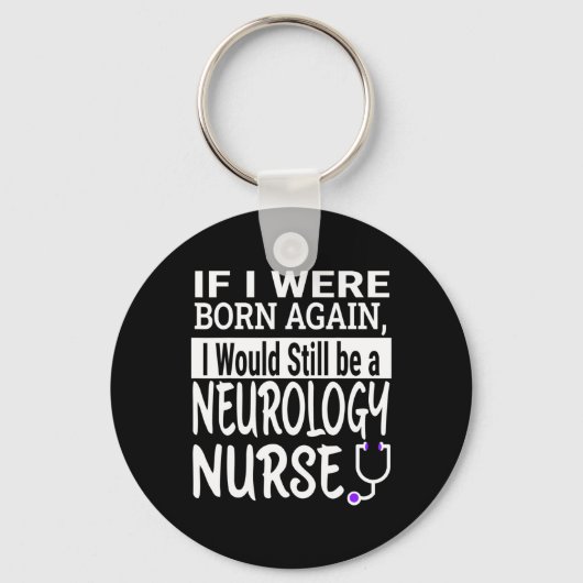 Neurologie Verpleegkundige Grappige Verpleegschool Sleutelhanger (Achterkant)
