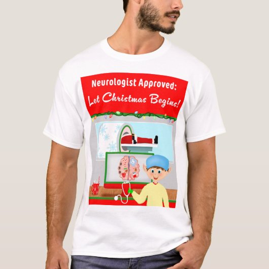 Neuroloog Goedgekeurd: Kerstmis Begin Santa in MRI T-shirt (Voorkant)