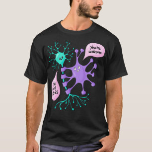 Neuron op uw zenuwen Neurowetenschap T-shirt
