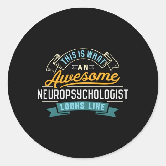 Neuropsycholoog Geweldige beroep Ronde Sticker (Voorkant)
