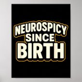 Neuroscy Since Birth – Funny Adhd Autism Neurodive Poster (Voorkant)