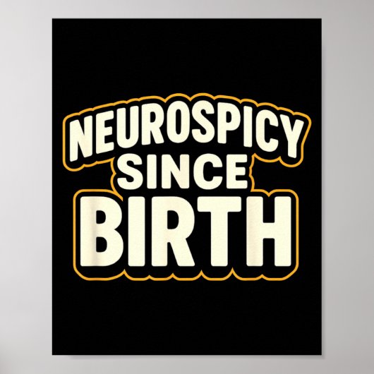 Neuroscy Since Birth – Funny Adhd Autism Neurodive Poster (Voorkant)