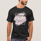 Neurospicie (neurodivergent) t-shirt (Voorkant)