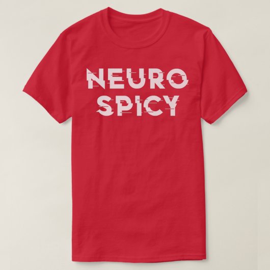 Neurospicy ADHD Autisme Neurodiversity Neurodiverg T-shirt (Design voorkant)