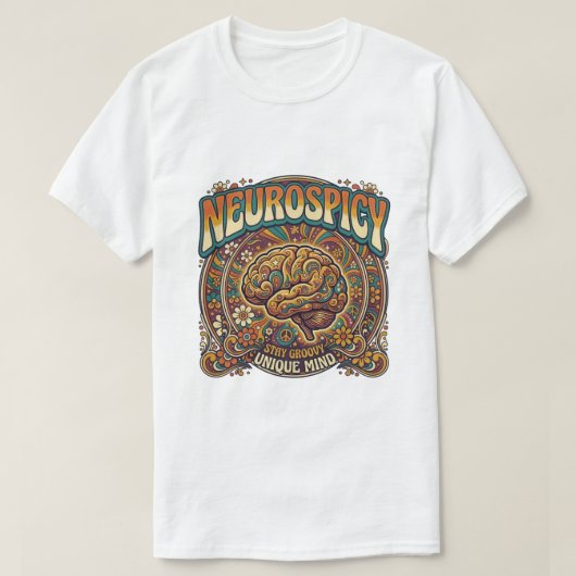 Neurospicy Brain | Groovy Retro Psychedelic Tee T-shirt (Design voorkant)