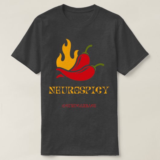 Neurospicy Neurodivergent Spicy Chili Funny T-shirt (Design voorkant)