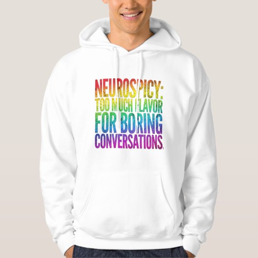 Neurospicy - Neurodiverse Bold Statement  Mens  Hoodie (Voorkant)