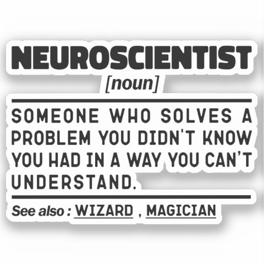 Neurowetenschapper Zelfstandig naamwoord Wetenscha Sticker (Voorkant)