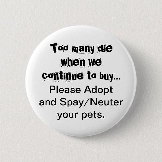 Neuter Spay keurt de Button van het Citaat van Pet (Voorkant)