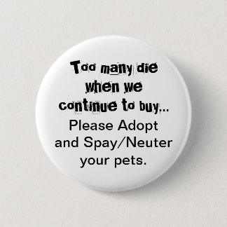 Neuter Spay keurt de Button van het Citaat van Pet