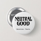 "Neutraal goed" Ronde Button 5,7 Cm (Voorkant /achterkant)