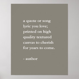 Neutrale Aangepaste Quote Print