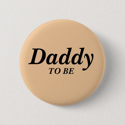 Neutrale papa om Baby shower Button te zijn (Voorkant)