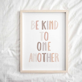 Neutrale regenboog Wees aardig voor elkaar poster