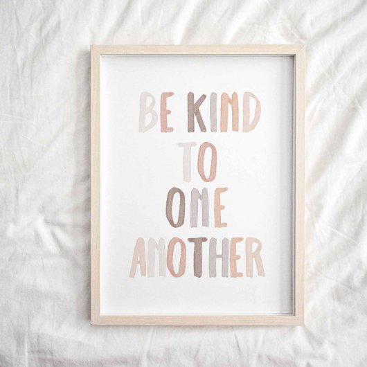 Neutrale regenboog Wees aardig voor elkaar poster