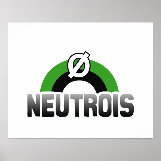 Neutrois trots poster (Voorkant)