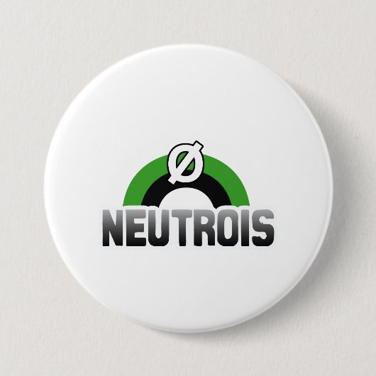 Neutrois trots ronde button 7,6 cm (Voorkant)
