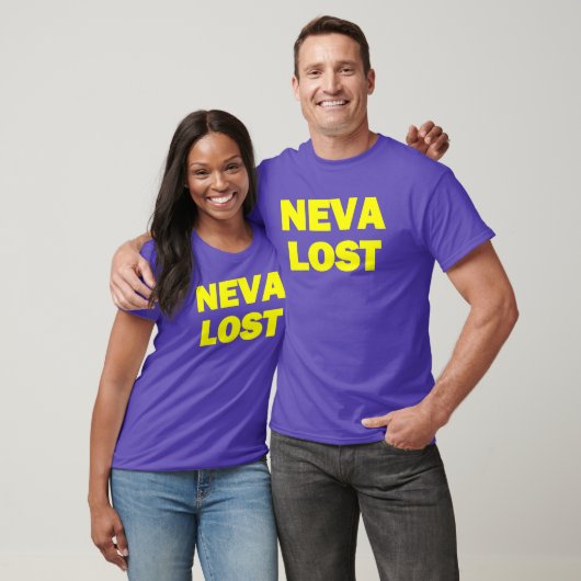 NEVA VERLIES! T-SHIRT (Unisex)