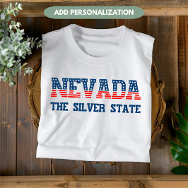 Nevada Patriottisch The Silver State Custom T-Shir T-shirt