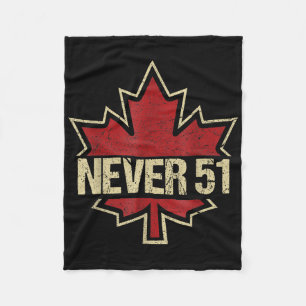 Never 51 Canada is niet te koop EST. 1867 Trots op Fleece Deken