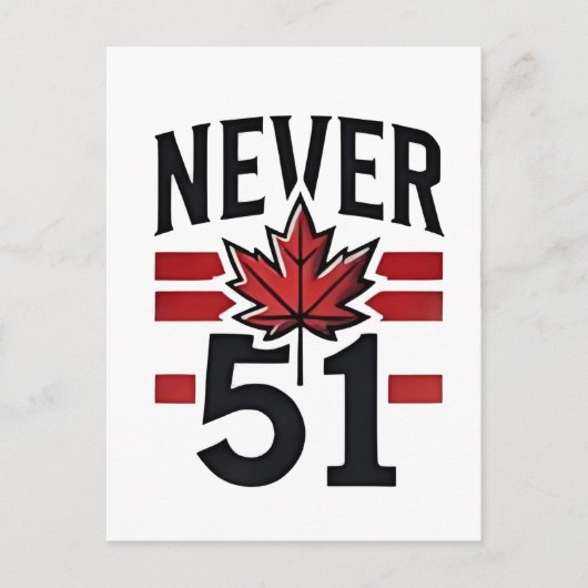 Never 51st Funny Canada is niet te koop Briefkaart (Voorkant)