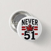 Never 51st Funny Canada is niet te koop Ronde Button 3,2 Cm (Voorkant /achterkant)