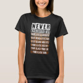 Never Apologize Black History Month BLM Melanin Pr T-shirt (Voorkant)