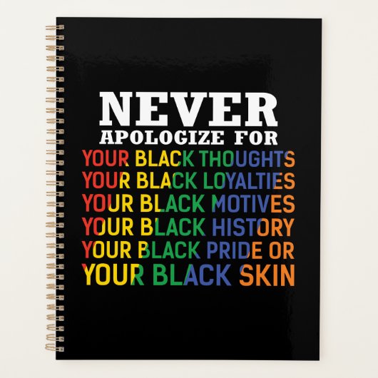 Never Apologize | Juneteenth | Black Pride Planner (Voorkant)