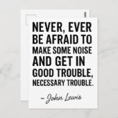 Never Be Afraid to Get in Good Trouble, John Lewis Briefkaart (Voorkant / Achterkant)