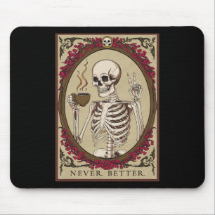 Never Better Funny Skull Halloween voor mannen Muismat