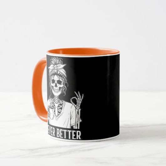 Never Better Skeleton Funny Halloween Coffee Mok (Voorkant links)