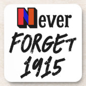 Never Forget 1915 Drank Onderschepper Bier Onderzetter (Voorkant)