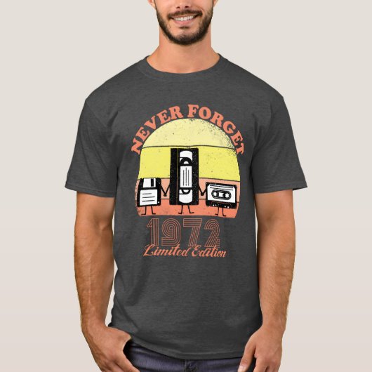 Never Forget 1972 Birthday Limited Edition Vin T-shirt (Voorkant)