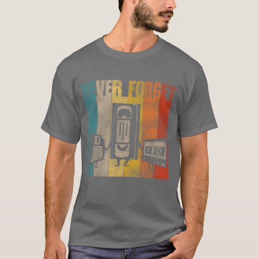 Never Forget Floppy Disk VHS and Cassetteapes frie T-shirt (Voorkant)