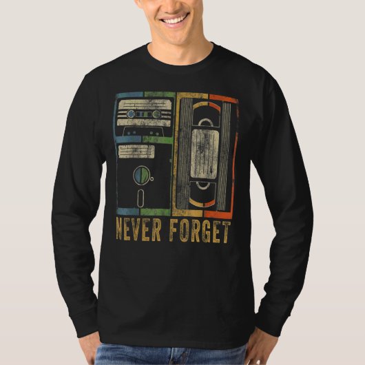 Never Forget Floppy Disk Video Cassette Tapes Geek T-shirt (Voorkant)